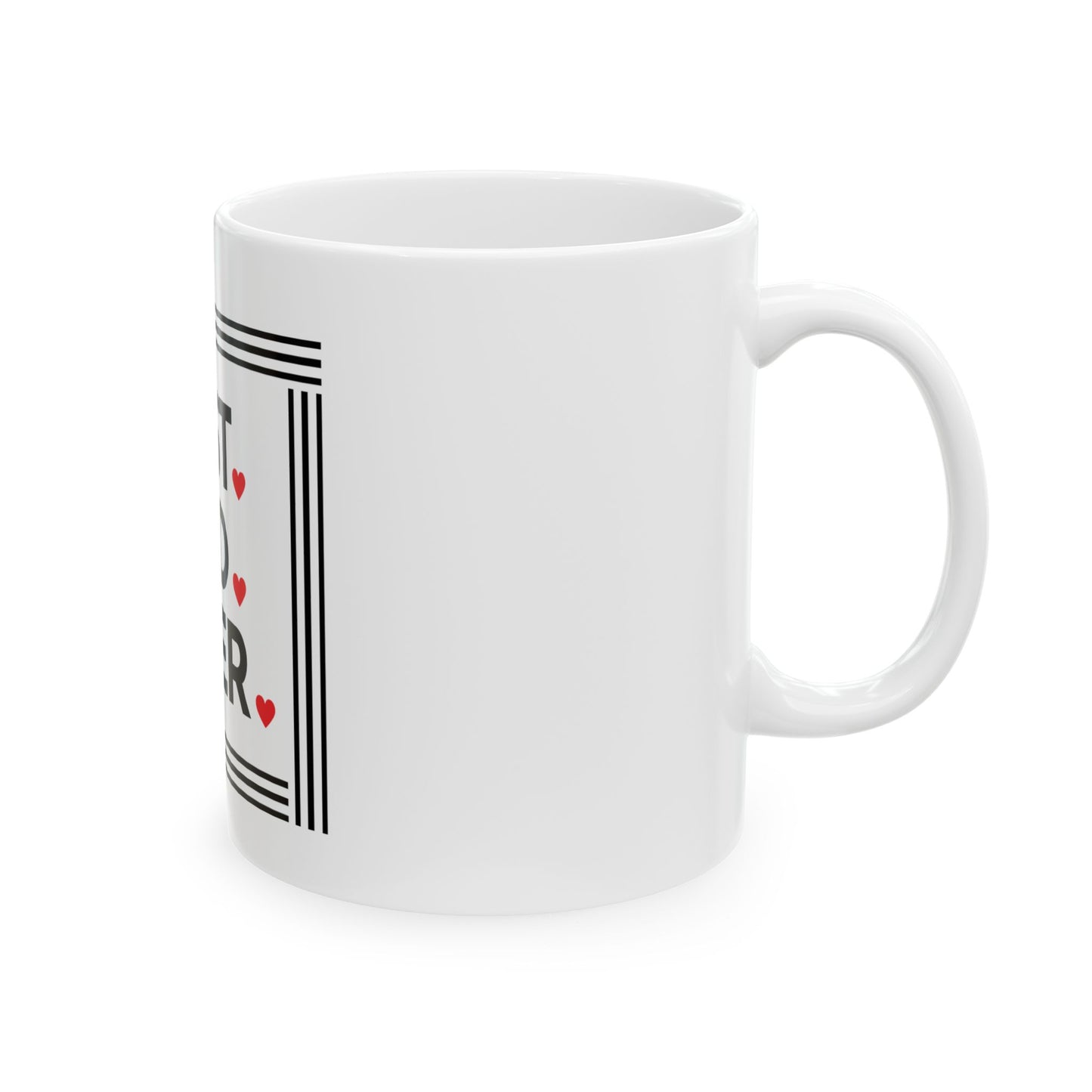 Ceramic Mug, (11oz, 15oz)